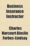 Business Insurance Instructor