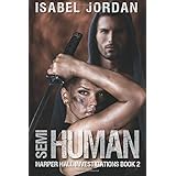 semi human harper hall investigations volume 2