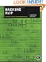 Hacking VoIP: Protocols, Attacks, and Countermeasures