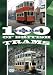 One Hundred Years of British Trams [DVD]