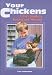 Your Chickens: A Kid's Guide to Raising and Showing