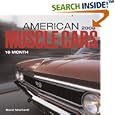 American Muscle Cars 2008 Calendar by David Newhardt