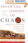 Seven Life Lessons of Chaos: Spiritual Wisdom from the Science of Change