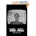 White Noise (Picador 40th Anniversary Edition) (Picador 40th Anniversary Editn)