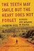 The Teeth May Smile but the Heart Does Not Forget: Murder and Memory in Uganda