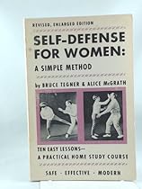 Self-defense for women;: A simple method,