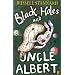 Black Holes and Uncle Albert