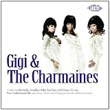 Gigi and the Charmaines