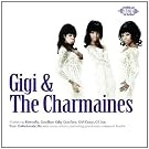 Gigi and the Charmaines