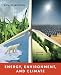 Energy, Environment, and Climate (Second Edition)