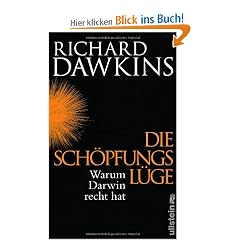 Die Sch�pfungsl�ge: Warum Darwin Recht hat