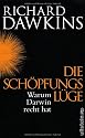 Die Schöpfungslüge: Warum Darwin Recht hat
