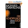 Die Sch�pfungsl�ge: Warum Darwin Recht hat