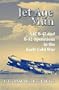 Jet Age Man: SAC B-47 and B-52 Operations in the Early Cold War