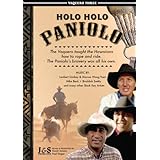 Holo Holo Paniolo. Vaquero Three. Hawaiian Cowboys