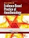 Evidence-Based Practice of Anesthesiology: Expert Consult - Online and Print, 2e [Paperback]