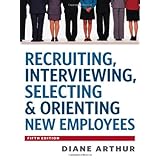 recruiting interviewing selecting  orienting new employees recruiting interviewing selecting and orienting