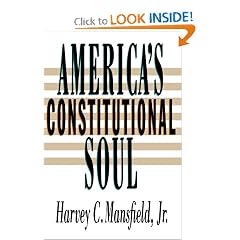 America's Constitutional Soul (The Johns Hopkins Series in Constitutional Thought)