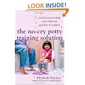 The No Cry Potty Training Solution: Gentle Ways to Help Your Child Say Good-bye to Nappies