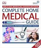 British Medical Association complete home medical guide