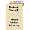 The Key to Theosophy