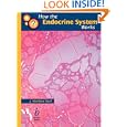 How the Endocrine System Works by J. Matthew, MD, FACP, FACE Neal and Lauren M. Sompayrac