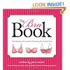 The Bra Book: The Fashion Formula to Finding the Perfect Bra