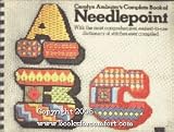 Carolyn Ambuter's Complete Book of Needlepoint: Carolyn Ambuter 9780690003376: Carolyn Ambuter's Complete Book of Needlepoint