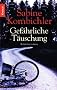 Gef�hrliche T�uschung