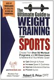 The Ultimate Guide to Weight Training For Sports