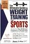 The Ultimate Guide to Weight Training for Sports