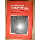 Biochemistry of Antimicrobial Action by T. J. Franklin & G. A. Snow