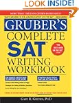 Gruber's Complete SAT Writing Workbook
