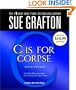 C Is For Corpse (Kinsey Millhone Mysteries)