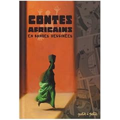 Contes africains en bandes dessin�es