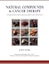 Natural Compounds in Cancer Therapy