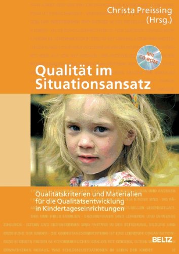 Qualit�t im Situationsansatz, m. CD-ROM