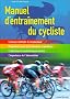 Manuel d'entra�nement du cycliste