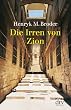 Die Irren von Zion
