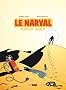 Le Narval, Tome 2 : Terrain vague