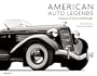 American Auto Legends: Classics of Style and Design
