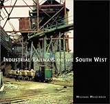 Industrial railways of the South West