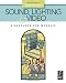 Sound, Lighting and Video: A Resource for Worship