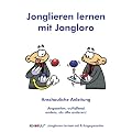 Jonglieren lernen mit Jongloro