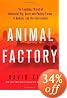 Animal Factory: The Looming Threat of Industrial Pig, Dairy, and Poultry Farms to Humans and the Environment