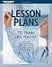 Lesson Plans to Train Like You Fly: A Flight Instructor's Reference for Scenario-Based Training (Aviation Skills Piloting)