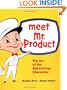 Meet Mr. Product: The Art of the Advertising Character