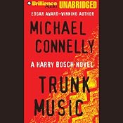 Trunk Music: Harry Bosch Series, Book 5 | Michael Connelly