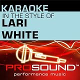 Karaoke - In the Style of Lari White - EP (Professional Performance Tracks)