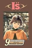 Is, Volume 9 (I"S (Graphic Novels))